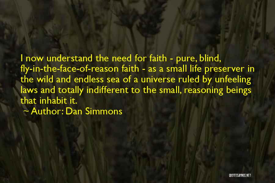 Life Preserver Quotes By Dan Simmons