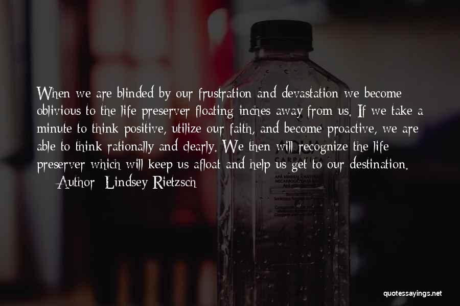 Life Preserver Quotes By Lindsey Rietzsch