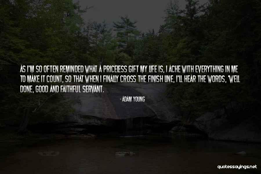 Life Priceless Quotes By Adam Young Life Priceless Quotes By Adam Young