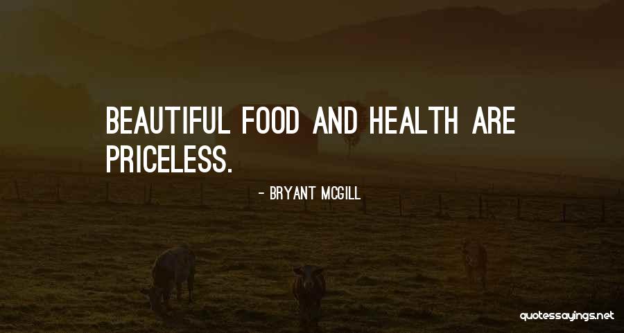 Life Priceless Quotes By Bryant McGill