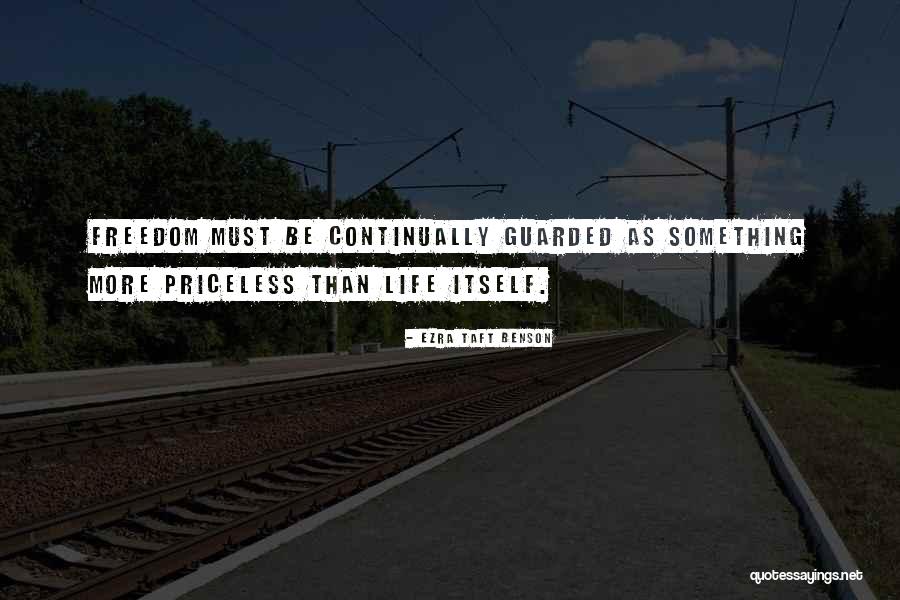 Life Priceless Quotes By Ezra Taft Benson Life Priceless Quotes By Ezra Taft Benson