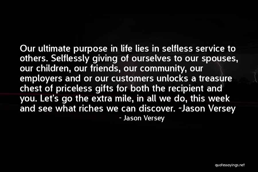 Life Priceless Quotes By Jason Versey