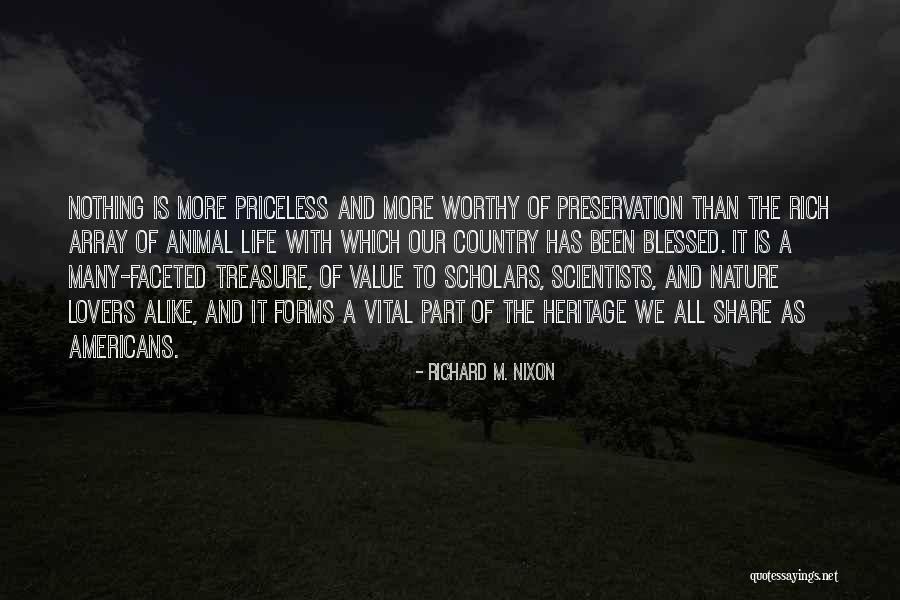 Life Priceless Quotes By Richard M. Nixon Life Priceless Quotes By Richard M. Nixon