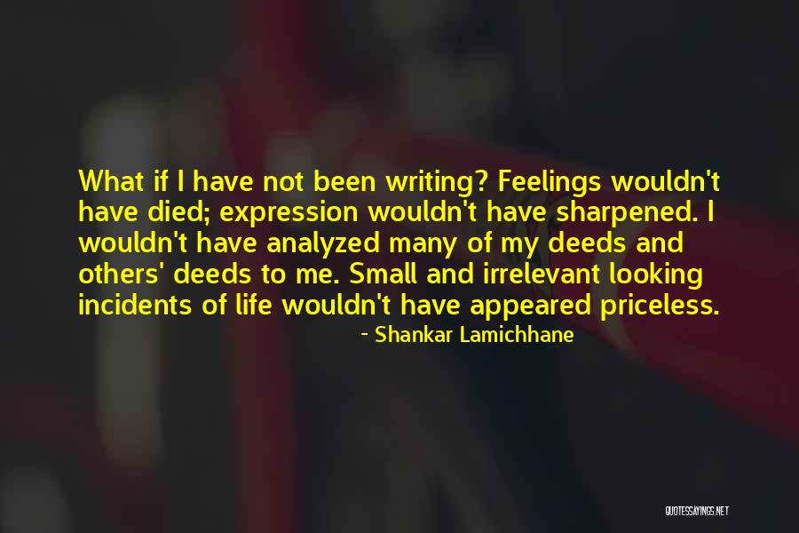 Life Priceless Quotes By Shankar Lamichhane