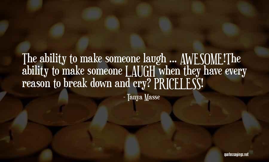 Life Priceless Quotes By Tanya Masse Life Priceless Quotes By Tanya Masse