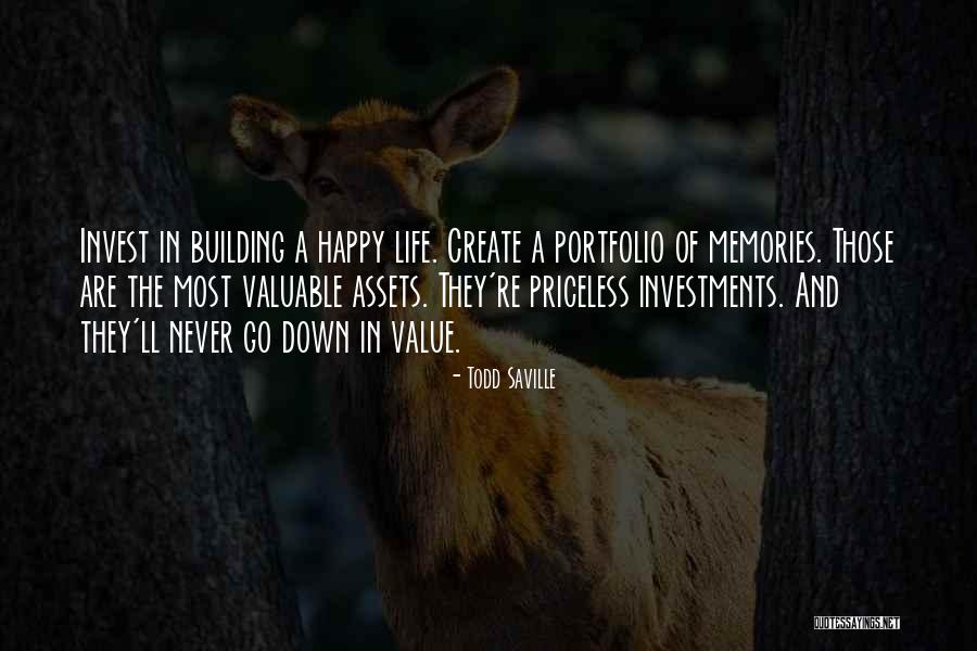 Life Priceless Quotes By Todd Saville Life Priceless Quotes By Todd Saville