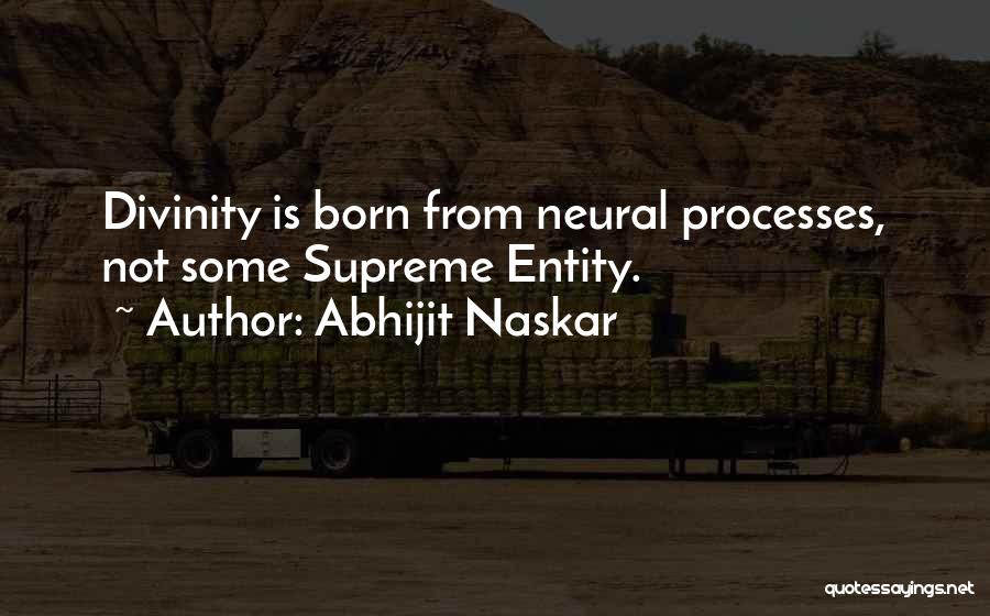 Life Processes Quotes By Abhijit Naskar