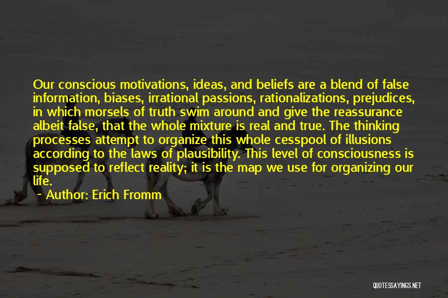 Life Processes Quotes By Erich Fromm