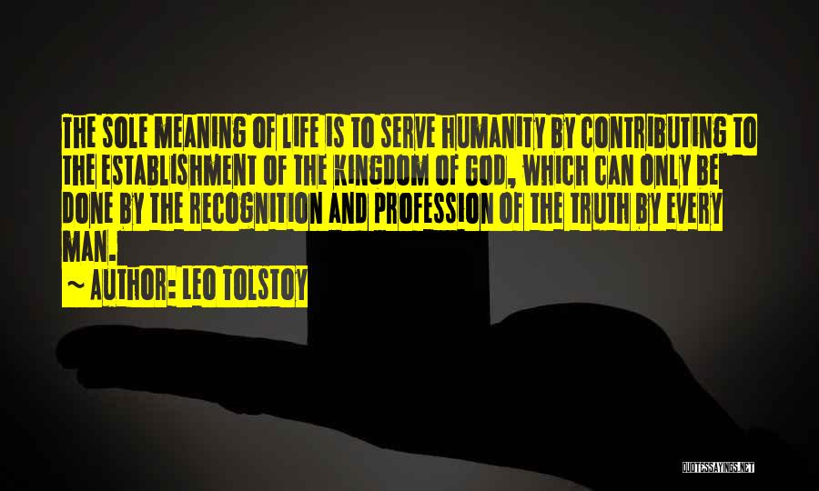 Life Profession Quotes By Leo Tolstoy