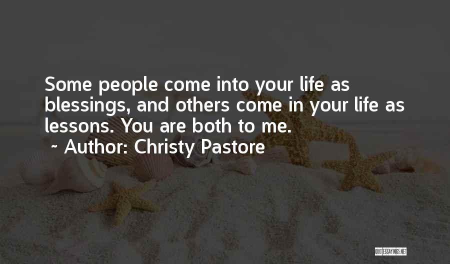 Life Proverbs Quotes By Christy Pastore