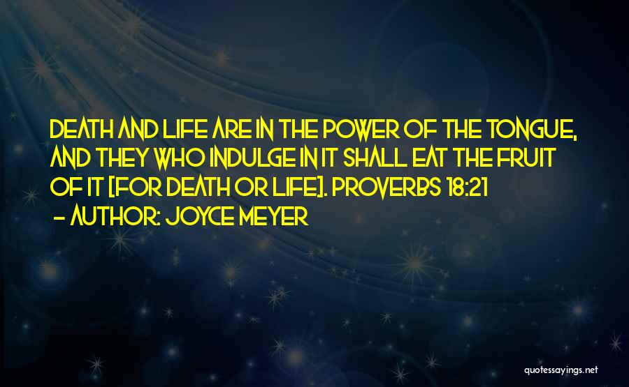 Life Proverbs Quotes By Joyce Meyer