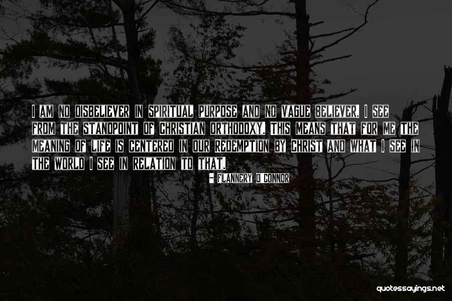 Life Purpose Christian Quotes By Flannery O'Connor Life Purpose Christian Quotes By Flannery O'Connor