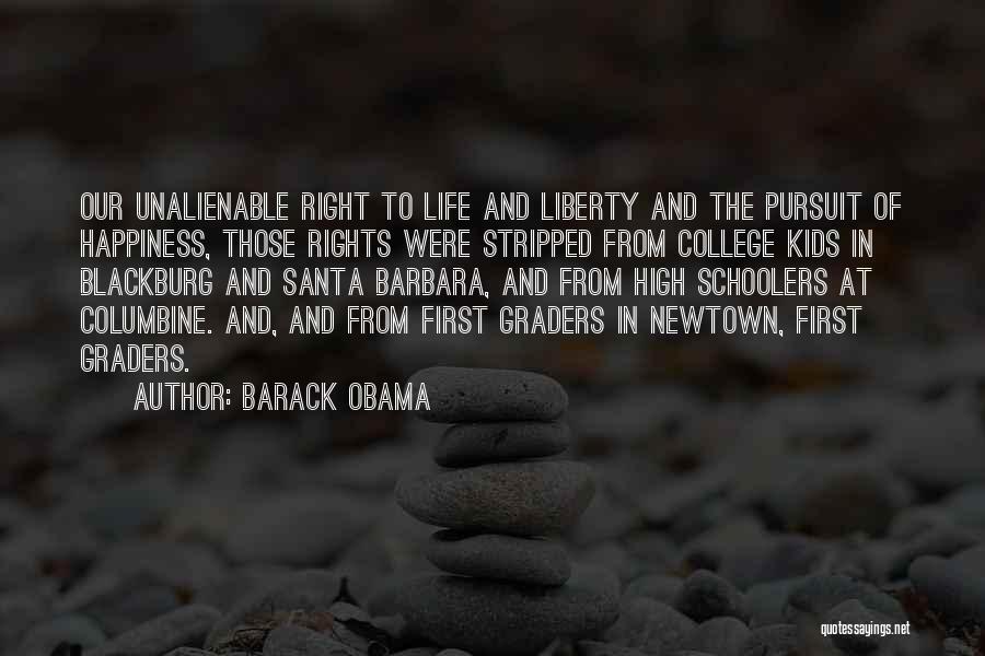Life Pursuit Of Happiness Quotes By Barack Obama