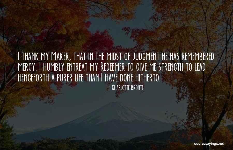 Life Qoutes Quotes By Charlotte Bronte Life Qoutes Quotes By Charlotte Bronte