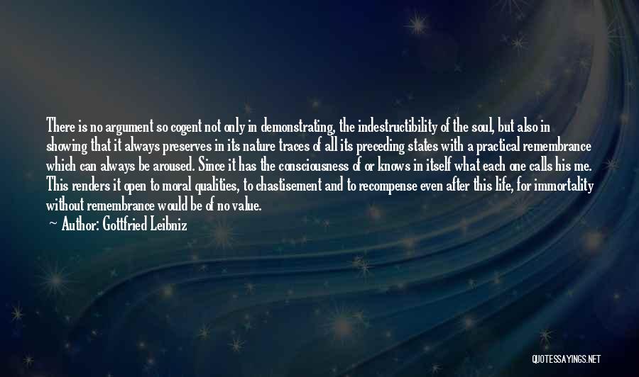 Life Qualities Quotes By Gottfried Leibniz