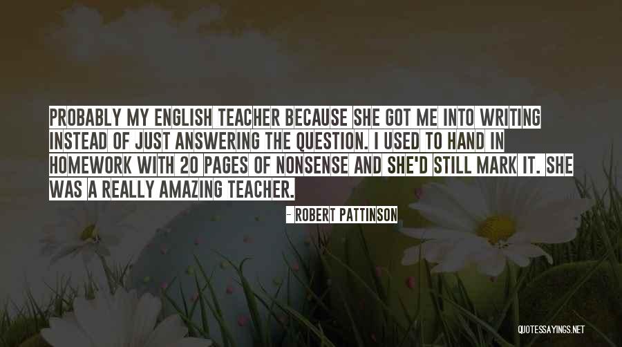 Life Question Mark Quotes By Robert Pattinson Life Question Mark Quotes By Robert Pattinson