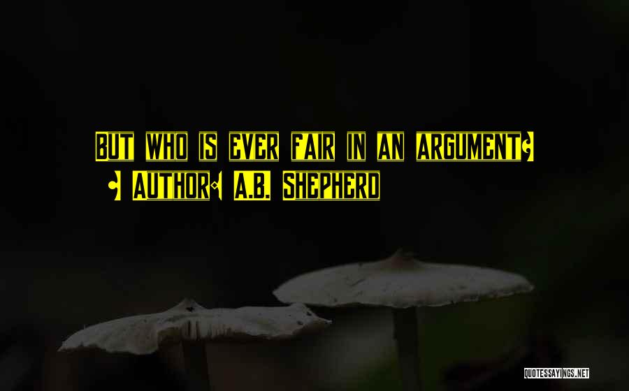 Life Quirky Quotes By A.B. Shepherd