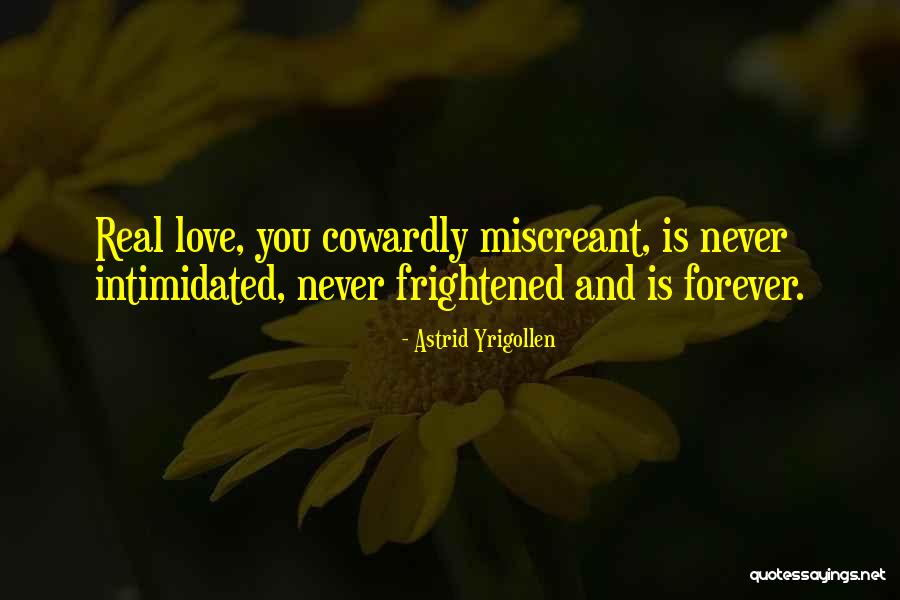 Life Quotes And Sayingstes Quotes By Astrid Yrigollen Life Quotes And Sayingstes Quotes By Astrid Yrigollen