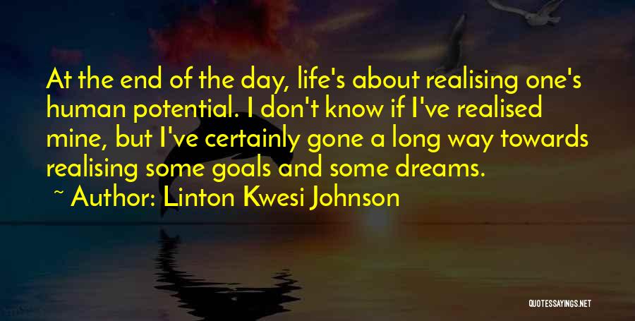 Life Realising Quotes By Linton Kwesi Johnson
