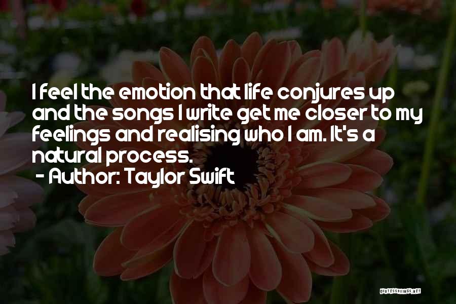 Life Realising Quotes By Taylor Swift