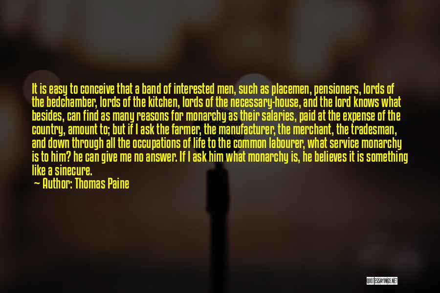 Life Reasons Quotes By Thomas Paine