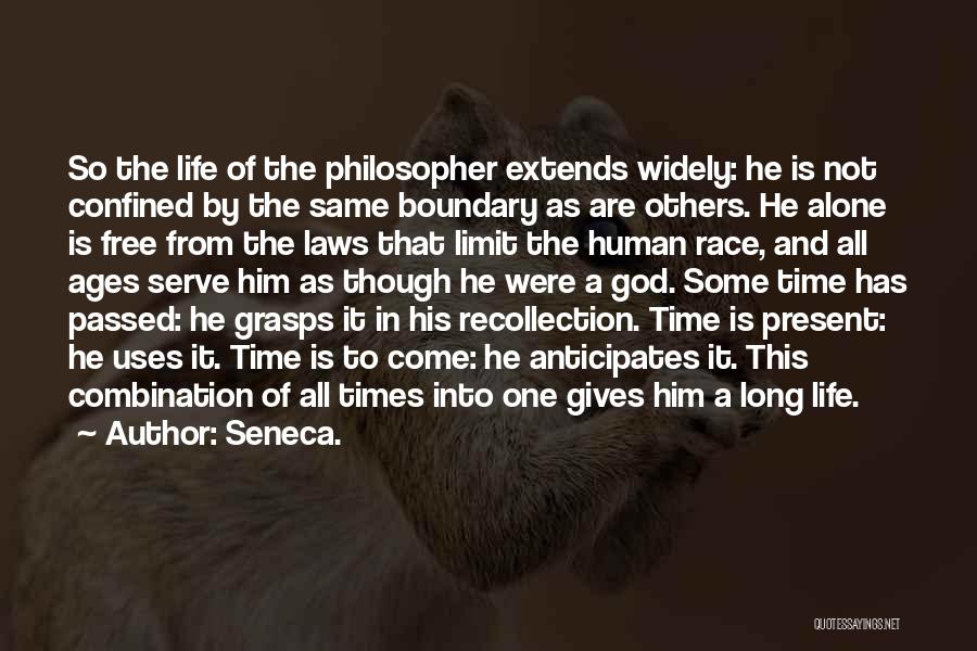 Life Recollection Quotes By Seneca.