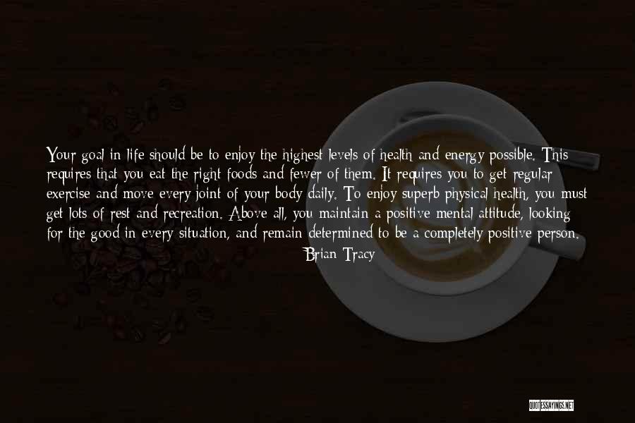 Life Recreation Quotes By Brian Tracy