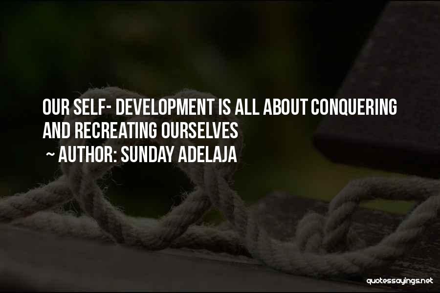 Life Recreation Quotes By Sunday Adelaja