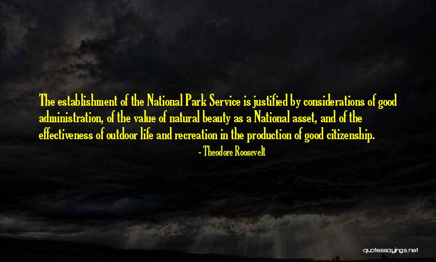 Life Recreation Quotes By Theodore Roosevelt