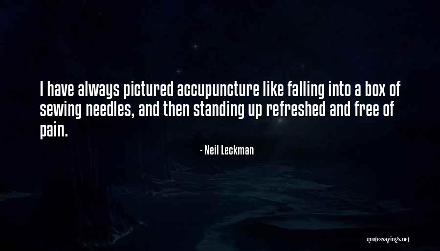 Life Refreshed Quotes By Neil Leckman