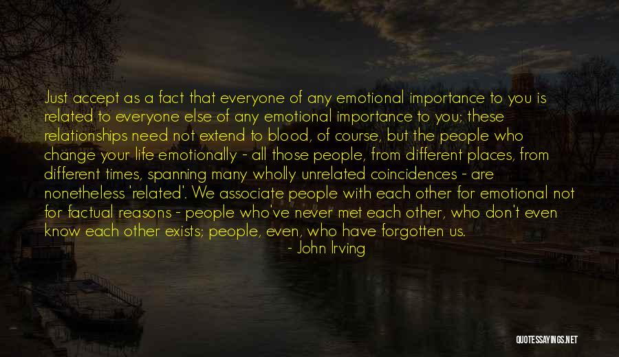 Life Related Emotional Quotes By John Irving Life Related Emotional Quotes By John Irving
