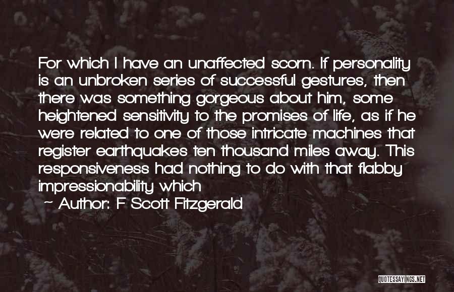 Life Related Quotes By F Scott Fitzgerald