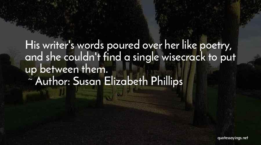 Life Relationship Quotes By Susan Elizabeth Phillips