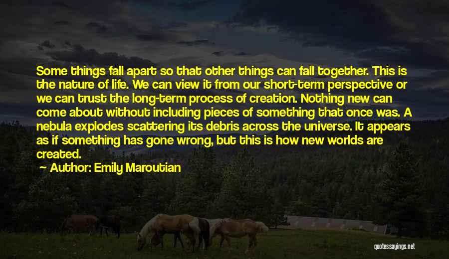 Life Relief Quotes By Emily Maroutian