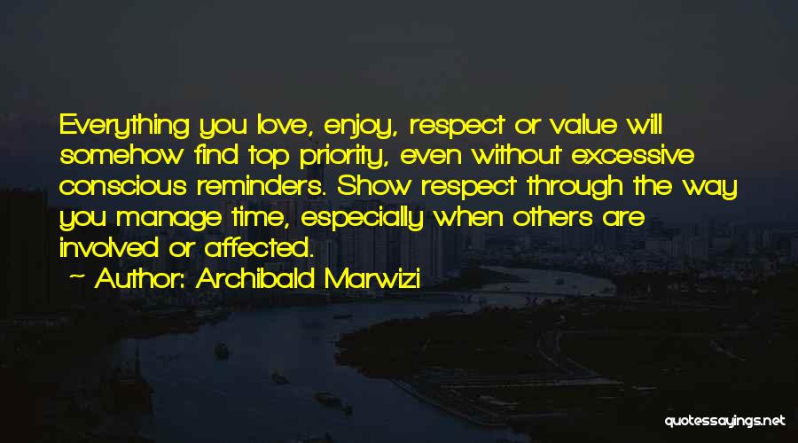 Life Reminders Quotes By Archibald Marwizi