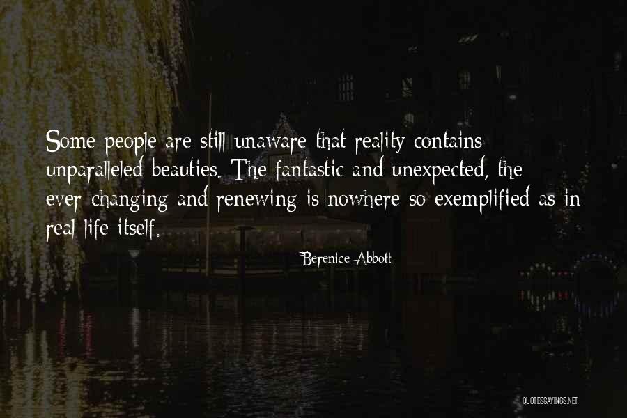 Life Renewing Quotes By Berenice Abbott Life Renewing Quotes By Berenice Abbott