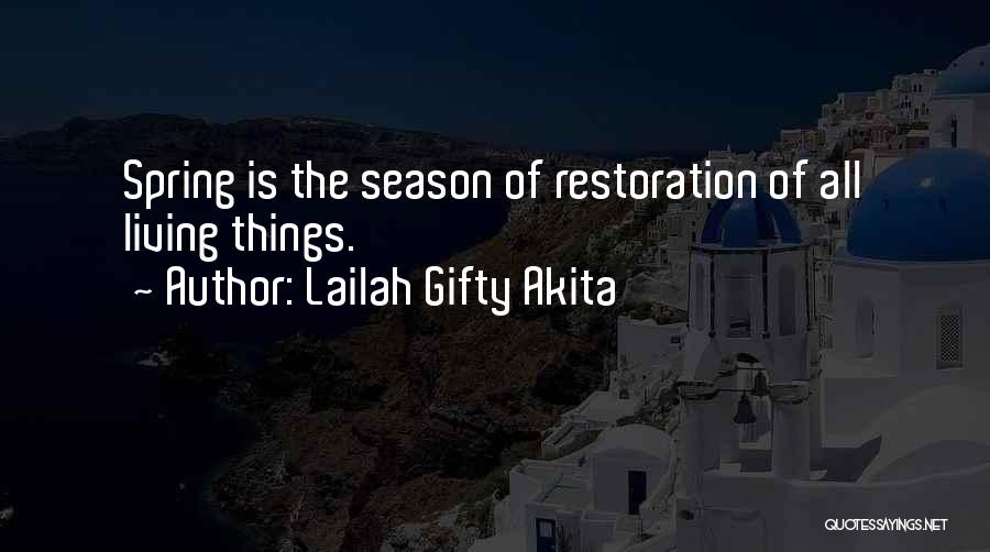 Life Restoration Quotes By Lailah Gifty Akita