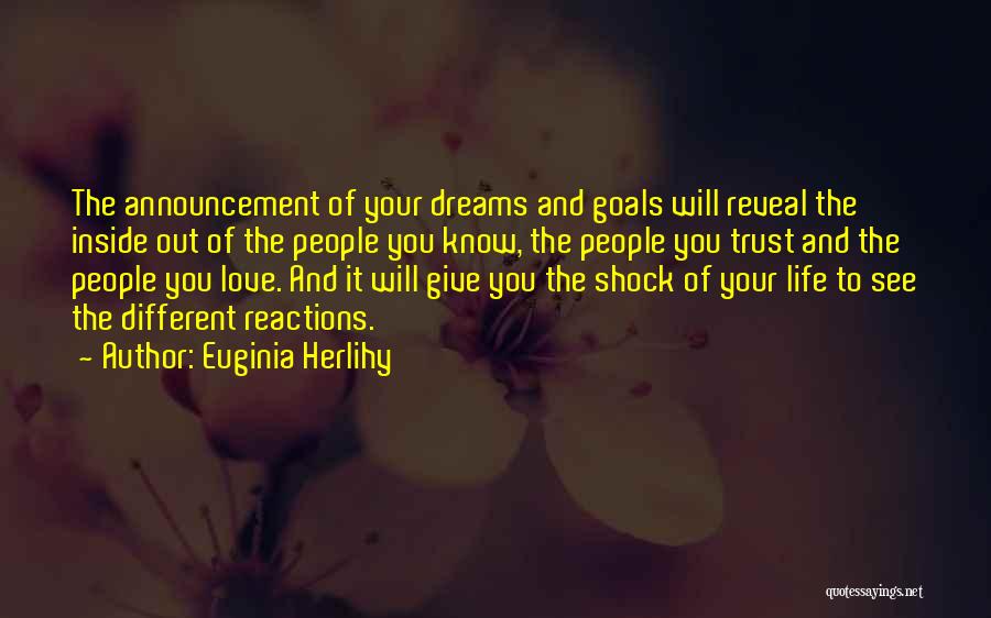 Life Reveal Quotes By Euginia Herlihy