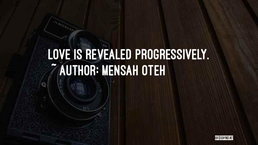 Life Revealed Quotes By Mensah Oteh