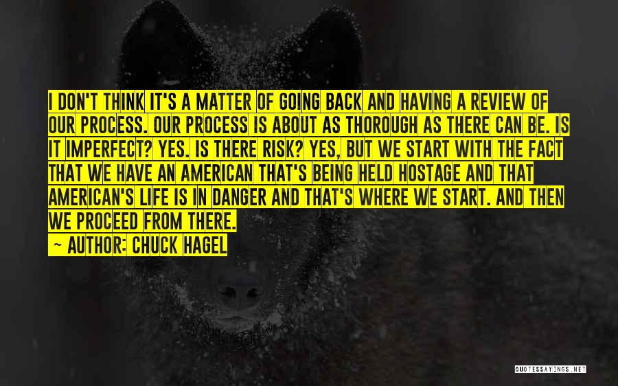 Life Review Quotes By Chuck Hagel
