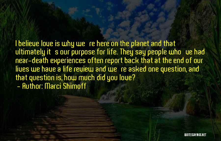 Life Review Quotes By Marci Shimoff