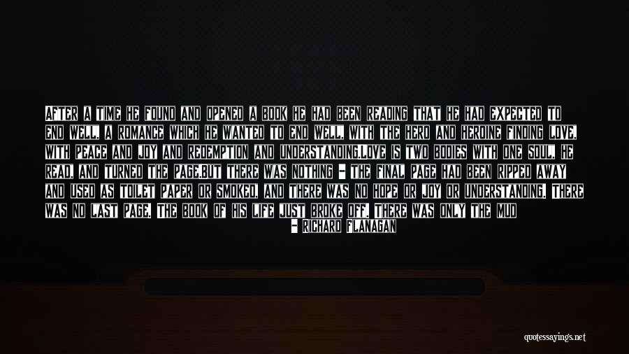 Life Ripped Away Quotes By Richard Flanagan Life Ripped Away Quotes By Richard Flanagan
