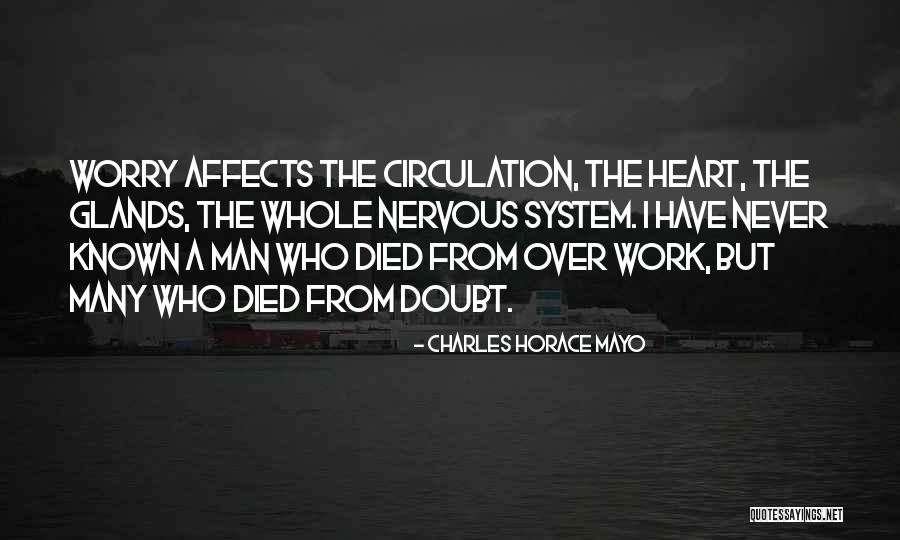 Life Rm Drake Quotes By Charles Horace Mayo Life Rm Drake Quotes By Charles Horace Mayo
