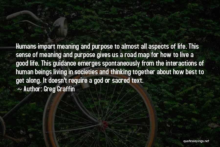 Life Road Map Quotes By Greg Graffin