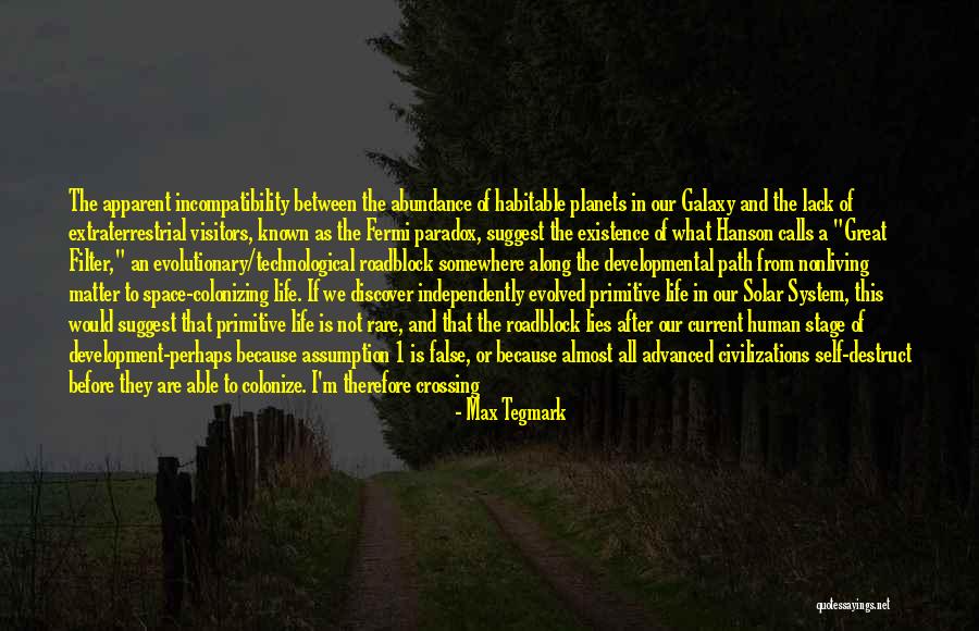 Life Roadblock Quotes By Max Tegmark Life Roadblock Quotes By Max Tegmark