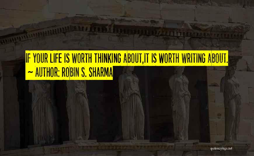 Life Robin Sharma Quotes By Robin S. Sharma