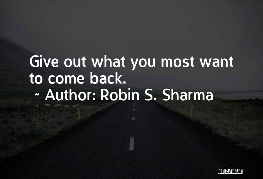 Life Robin Sharma Quotes By Robin S. Sharma