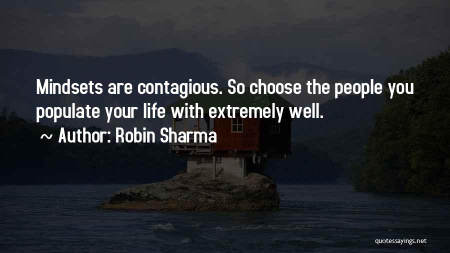 Life Robin Sharma Quotes By Robin Sharma