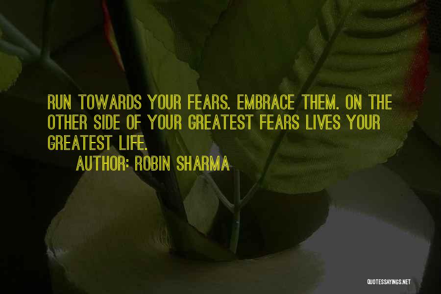 Life Robin Sharma Quotes By Robin Sharma