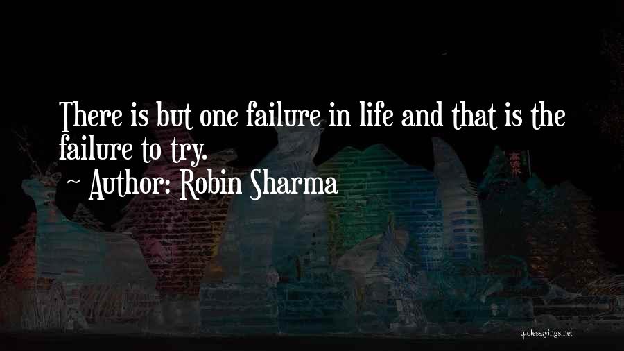 Life Robin Sharma Quotes By Robin Sharma